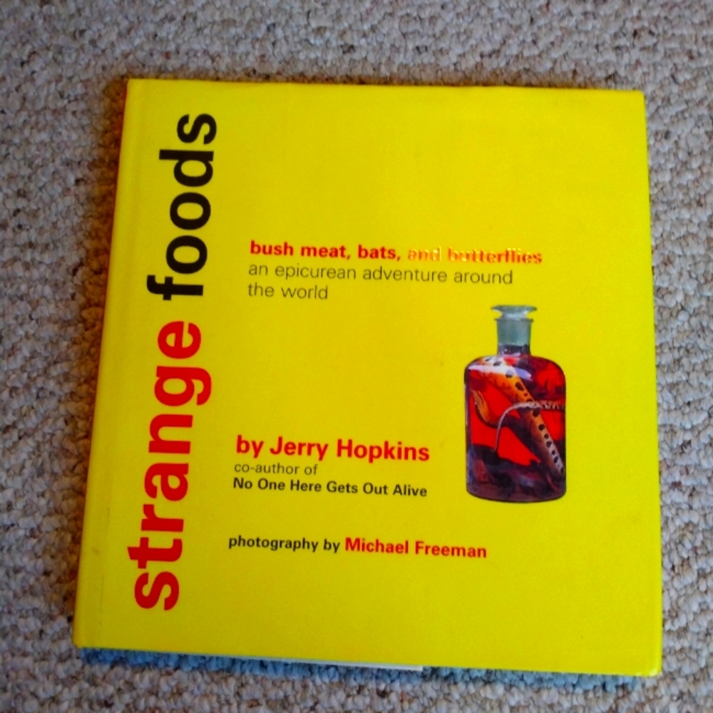 Strange Foods by Jerry Hopkins